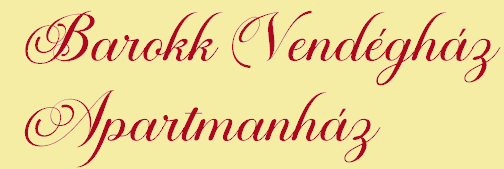 Barokk Vendégház - Apartmanház - Eger